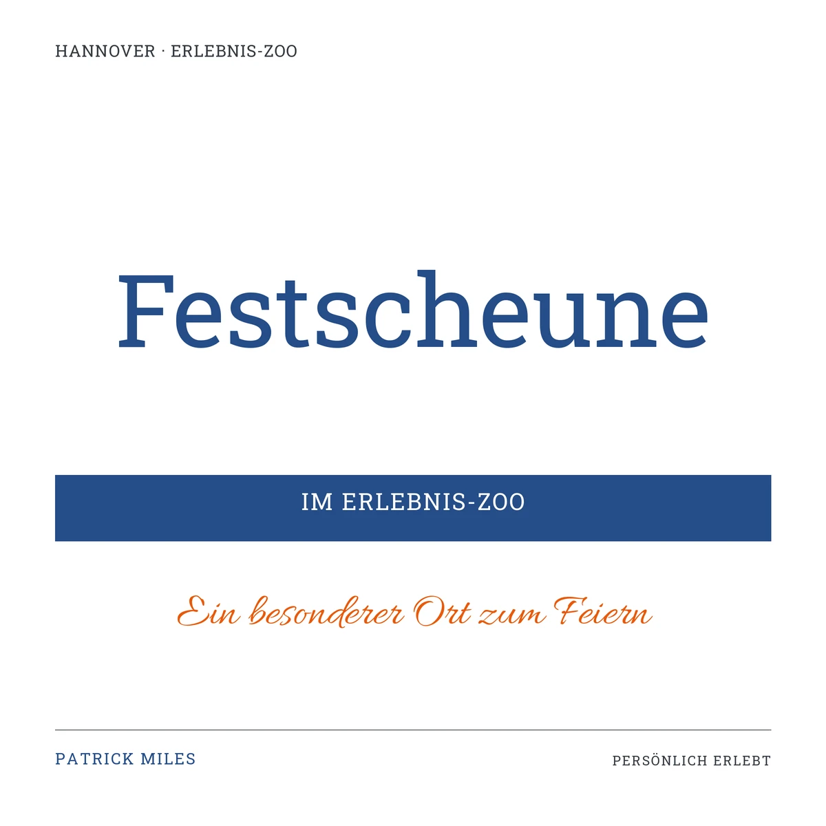 Schriftgrafik zum Beitrag: Festscheune im Erlebnis-Zoo Hannover
