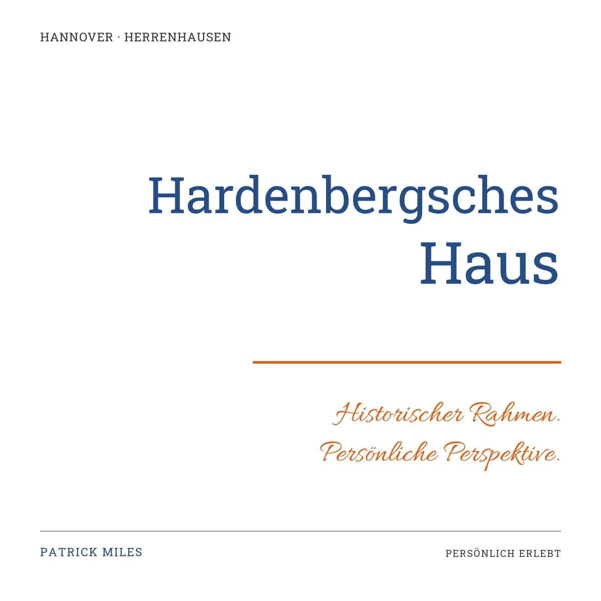 Schriftgrafik zum Beitrag: Hardenbergsches Haus Hannover
