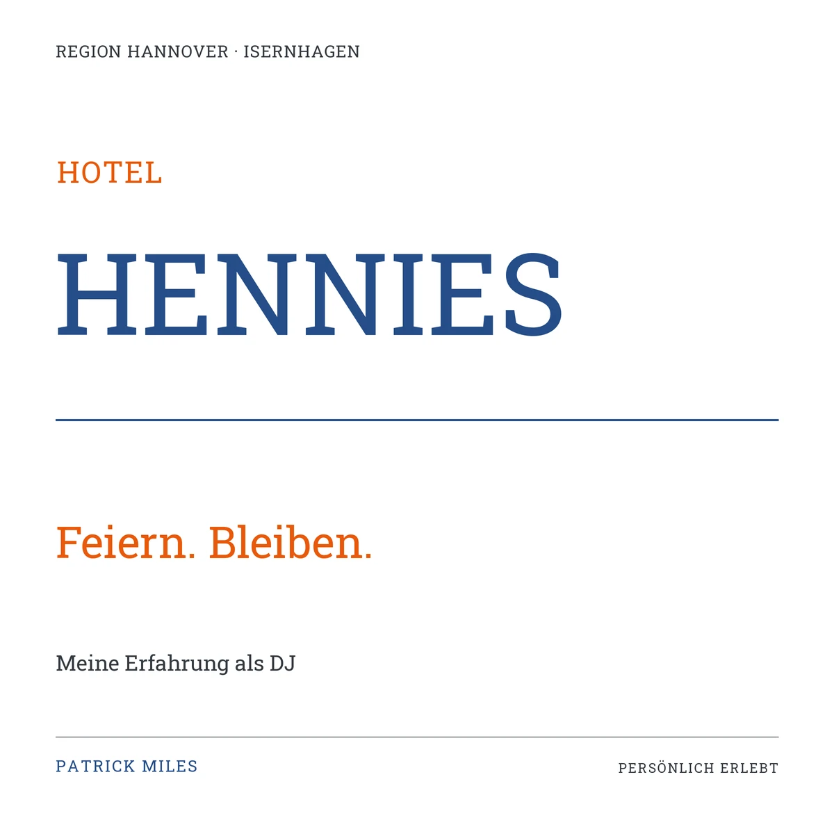 Schriftgrafik zum Beitrag: Hotel Hennies Isernhagen