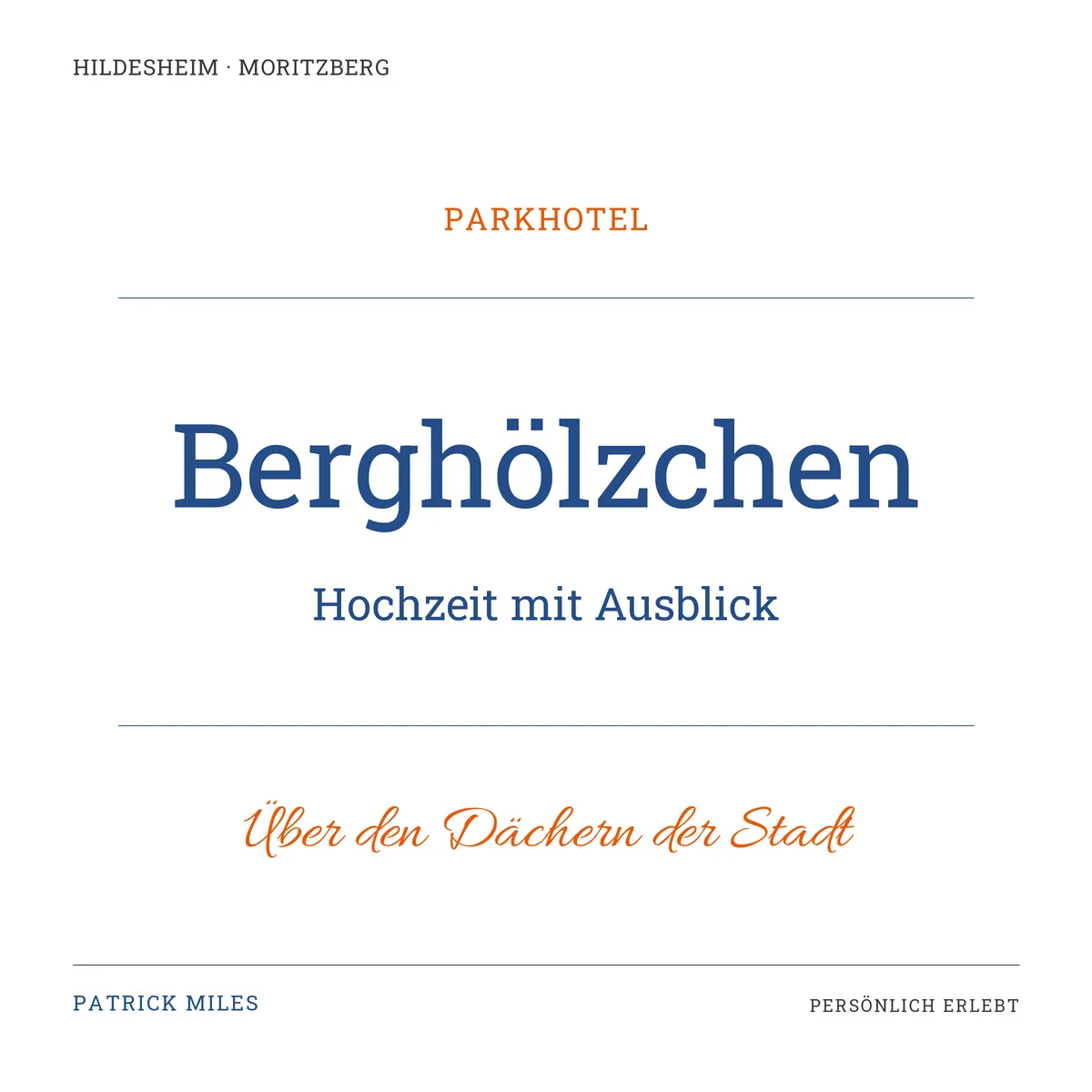 Schriftgrafik zum Beitrag: Parkhotel Berghölzchen Hildesheim