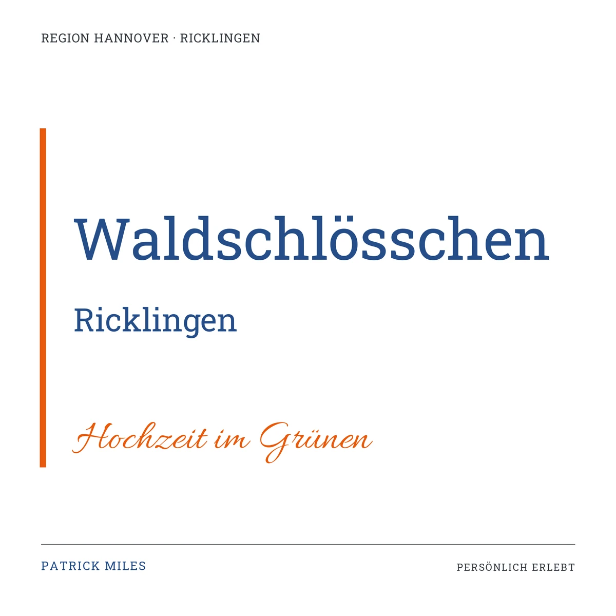 Schriftgrafik zum Beitrag: Waldschlösschen Ricklingen